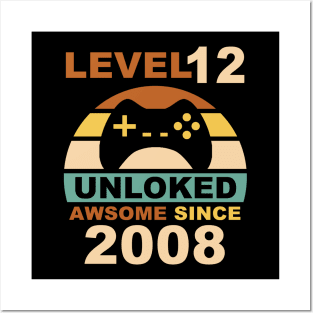 Level 12 Unlocked Awesome Since 2008 12yr Birthday Gamer Posters and Art